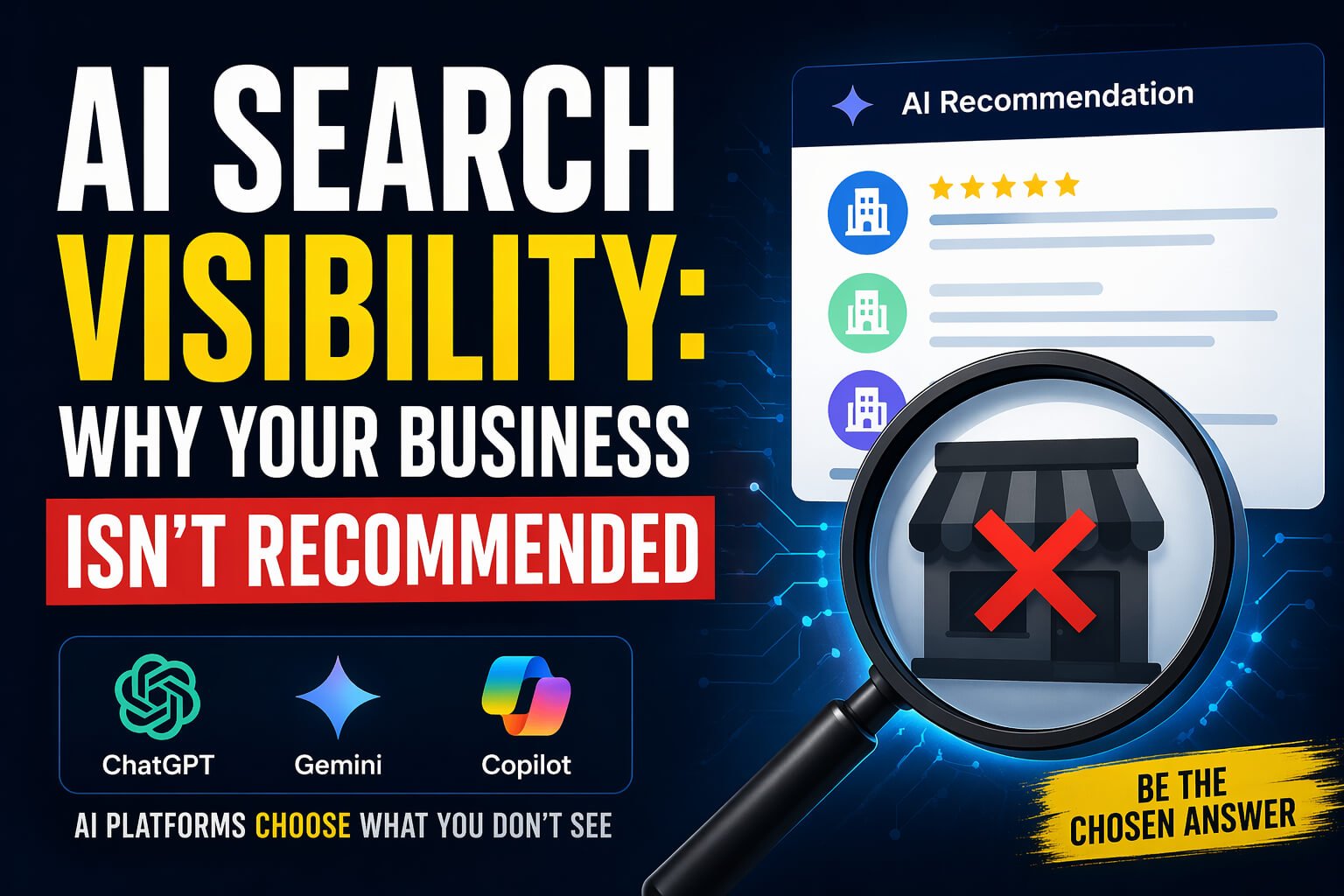 AI Search Visibility: Why Your Business Isn’t Recommended